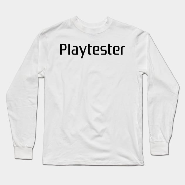 Sony Playstation PS 2 3 4 Playtester video game Long Sleeve T-Shirt by specialdelivery